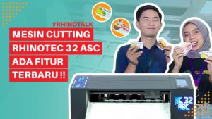 Fiitur Baru - Proses Cutting Die Cut Lebih Mudah Dengan Rhinotec RC 32 ASC