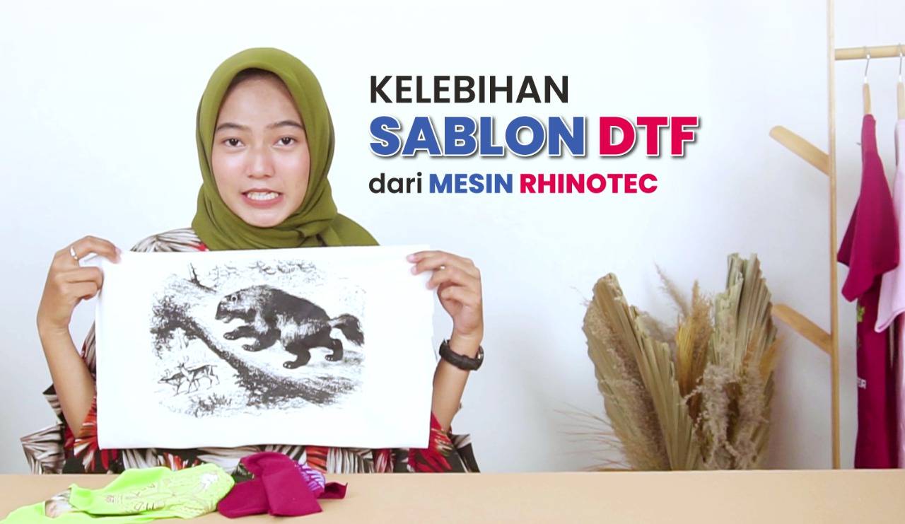 Kelebihan Sablon Dtf