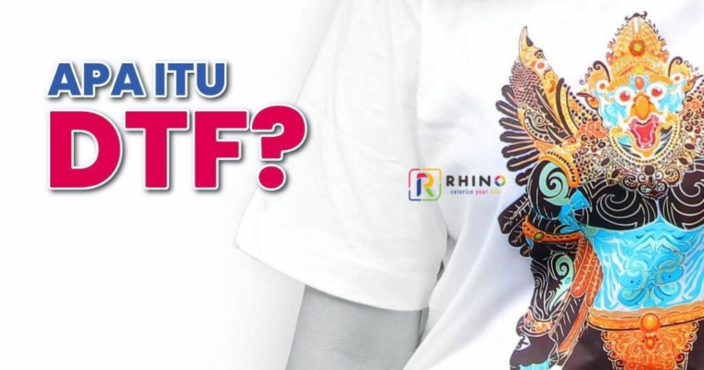 apa itu sablon DTF?