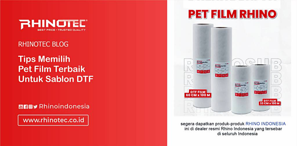 Tips Memilih PET Film Untuk Sablon DTF