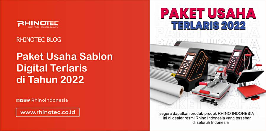 Paket Usaha Sablon Digital Terlaris di Tahun 2022