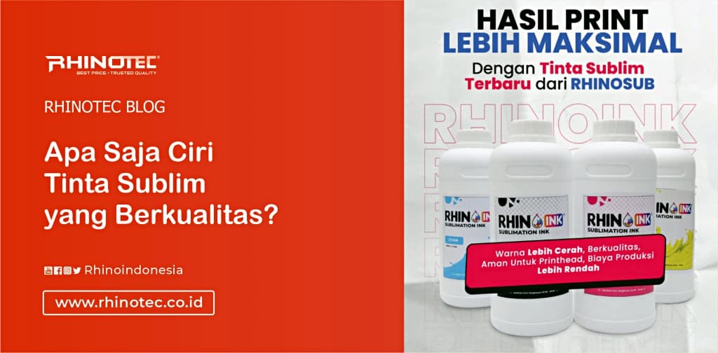Apa Saja Ciri Tinta Sublim yang Berkualitas?