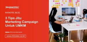 3 Tips Marketing Campaign Untuk UMKM