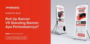 Roll Up Banner VS Standing Banner, Apa Perbedaannya?