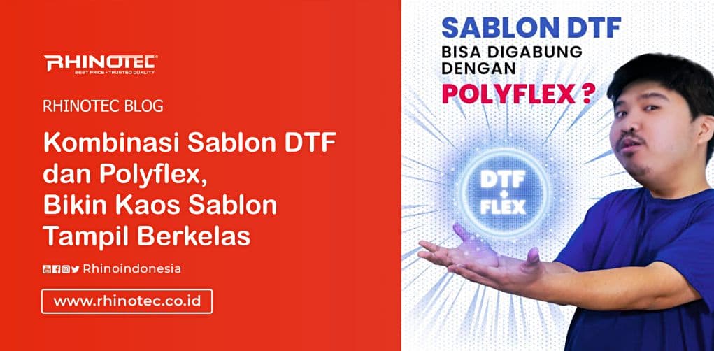 Kombinasi Sablon DTF dan Polyflex, Bikin Kaos Sablon Tampil Berkelas